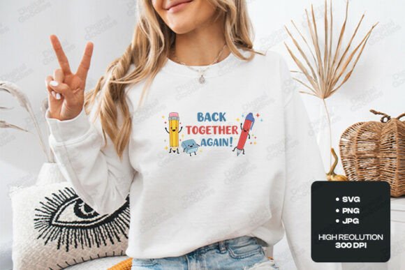 Back Together Again Cute School SVG Graphics & T-Shirt Designs