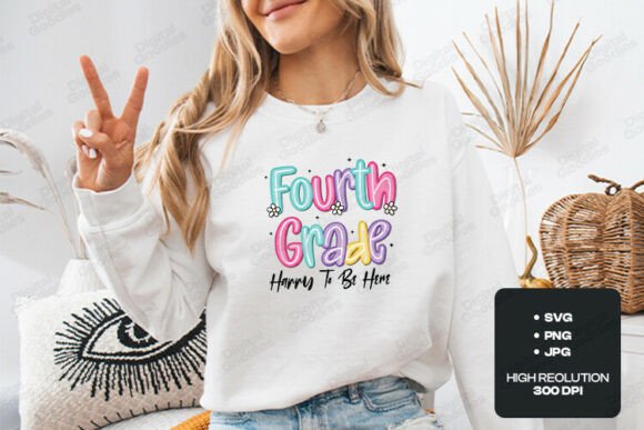 Fourth Grade Happy SVG PNG Design: Graphics & T-Shirt Designs