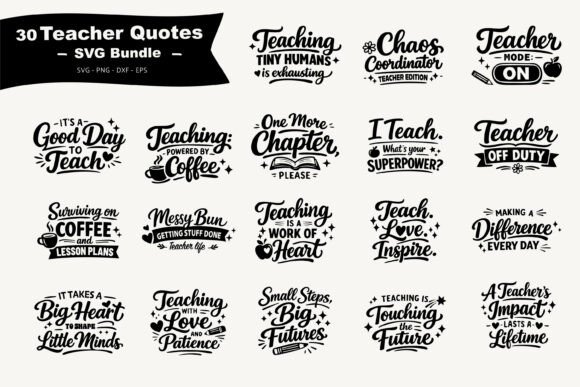 Funny Inspirational Teacher Quotes SVG: Graphics for Crafts & Branding