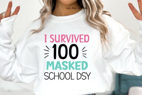 I Survived 100 Masked School Day SVG Graphics