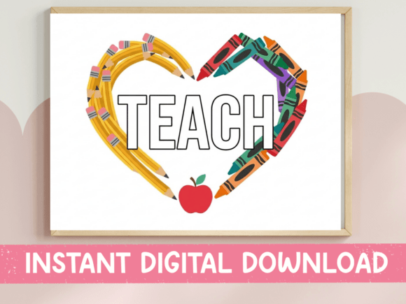 Teach Heart Pencils Crayons SVG: Graphics for T-Shirt Designs